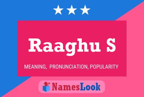 Raaghu S Name Poster