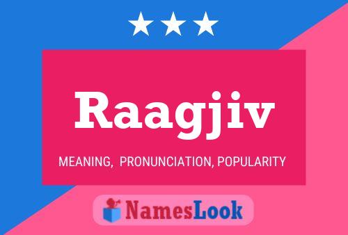 Raagjiv Name Poster