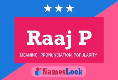 Raaj P Name Poster