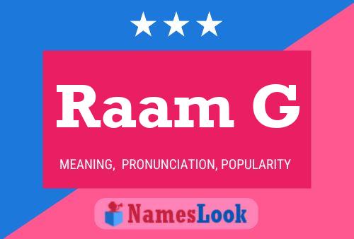 Raam G Name Poster