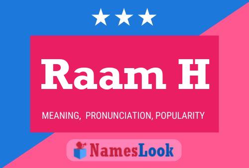 Raam H Name Poster