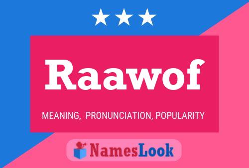 Raawof Name Poster