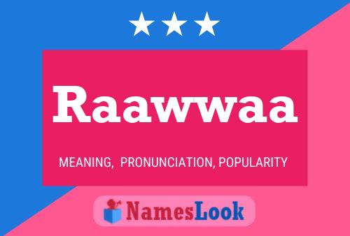 Raawwaa Name Poster