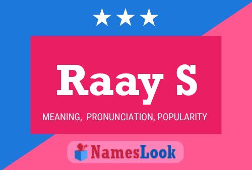 Raay S Name Poster