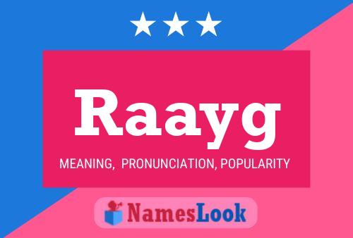 Raayg Name Poster