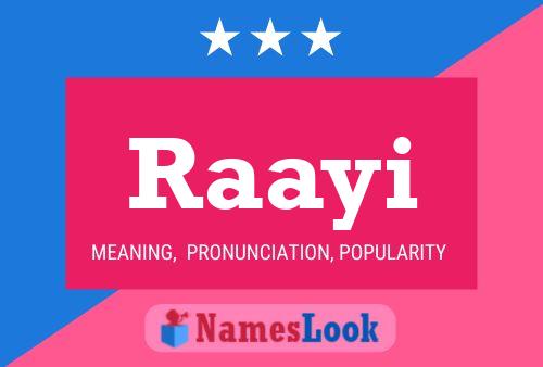 Raayi Name Poster