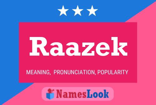 Raazek Name Poster