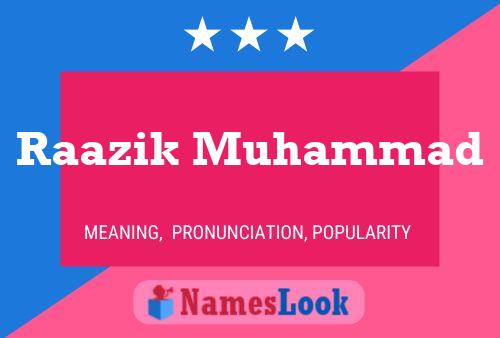 Raazik Muhammad Name Poster