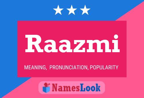 Raazmi Name Poster