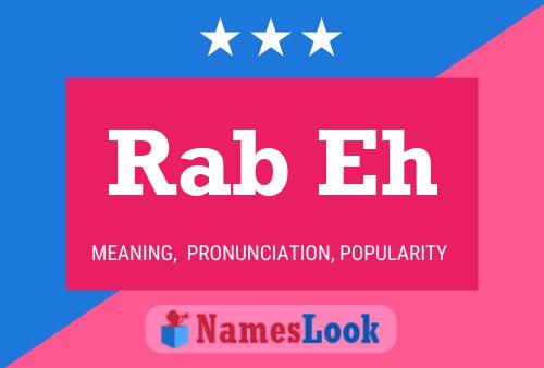 Rab Eh Name Poster