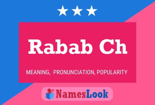 Rabab Ch Name Poster