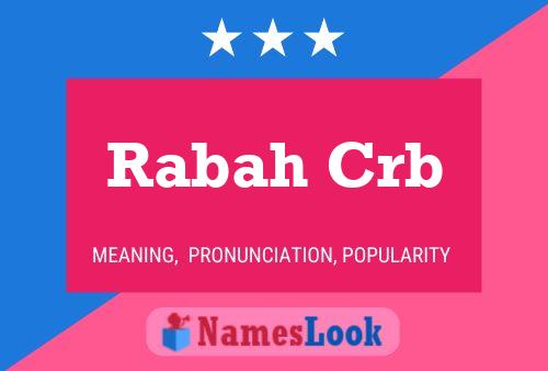 Rabah Crb Name Poster