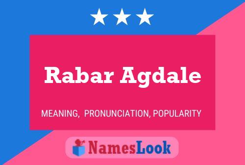 Rabar Agdale Name Poster