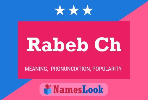 Rabeb Ch Name Poster