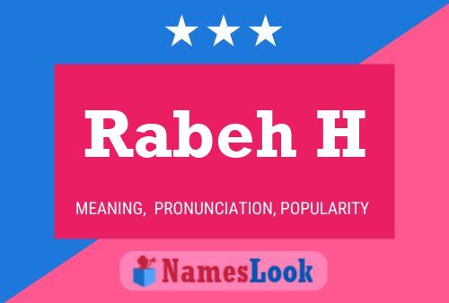 Rabeh H Name Poster