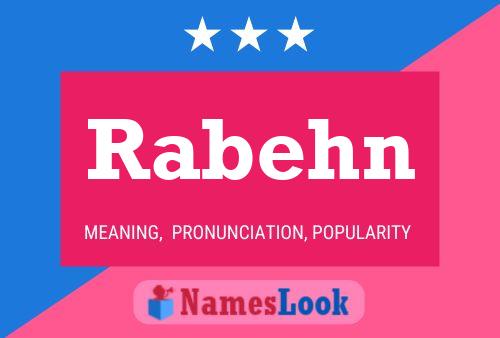 Rabehn Name Poster