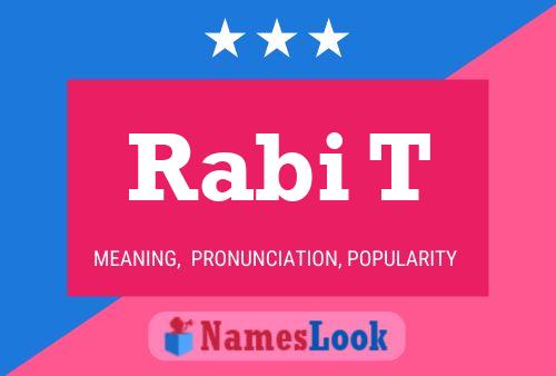 Rabi T Name Poster