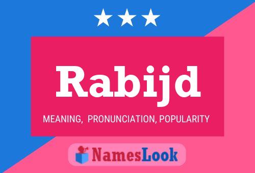 Rabijd Name Poster