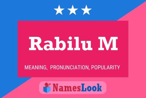 Rabilu M Name Poster