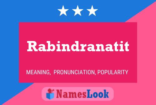 Rabindranatit Name Poster