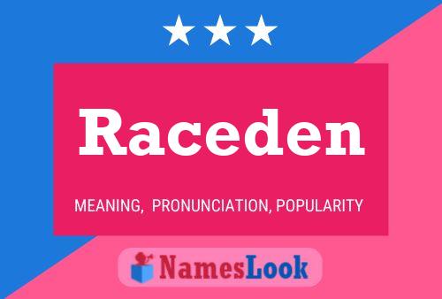 Raceden Name Poster