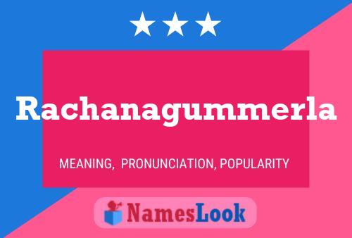 Rachanagummerla Name Poster