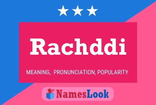 Rachddi Name Poster