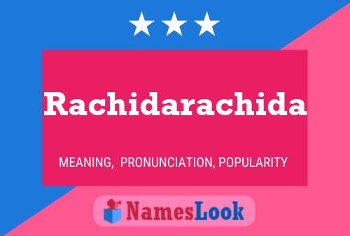 Rachidarachida Name Poster