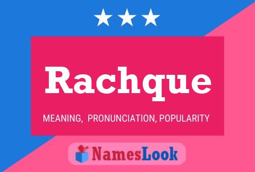 Rachque Name Poster