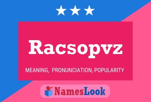 Racsopvz Name Poster