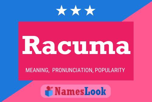 Racuma Name Poster