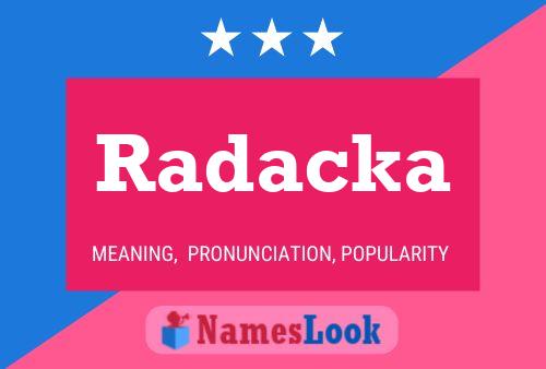 Radacka Name Poster