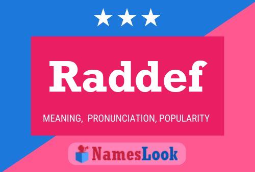 Raddef Name Poster