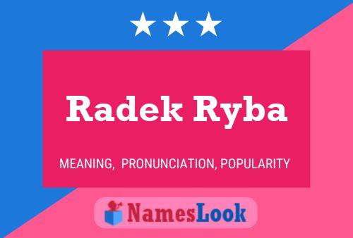 Radek Ryba Name Poster