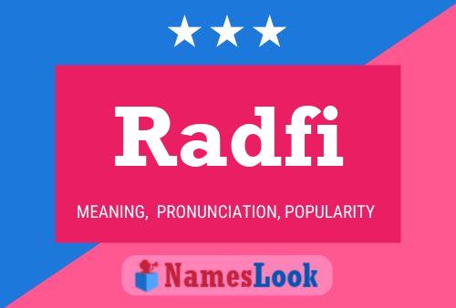 Radfi Name Poster