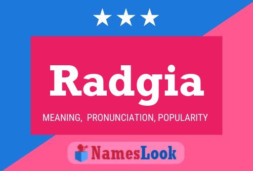 Radgia Name Poster