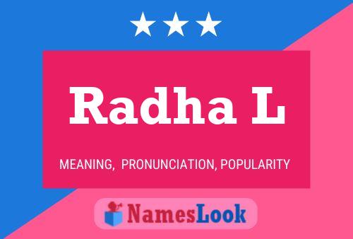 Radha L Name Poster