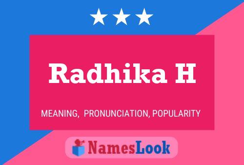 Radhika H Name Poster