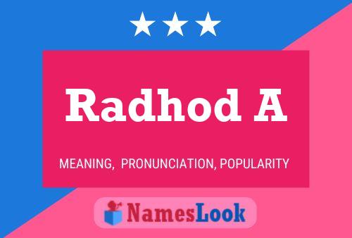 Radhod A Name Poster