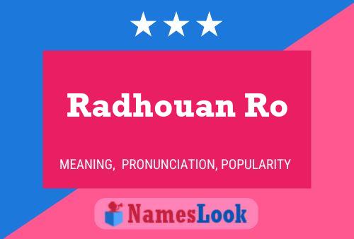 Radhouan Ro Name Poster