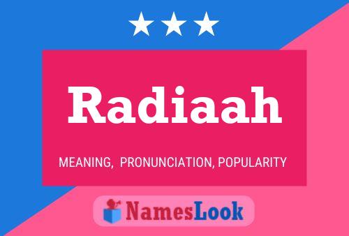 Radiaah Name Poster