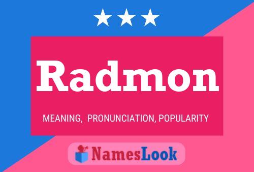 Radmon Name Poster