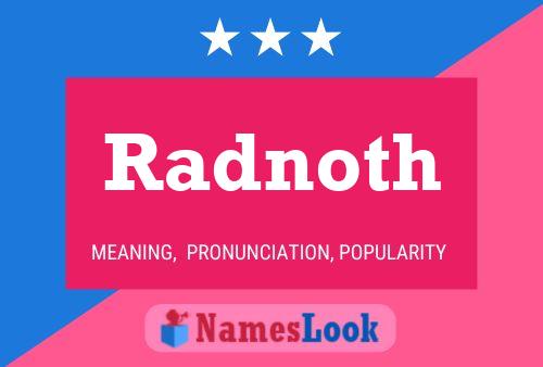 Radnoth Name Poster