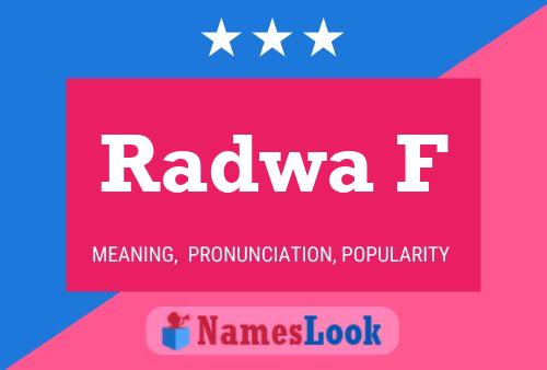 Radwa F Name Poster