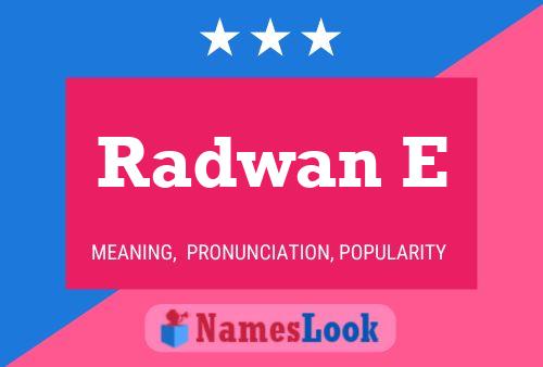 Radwan E Name Poster