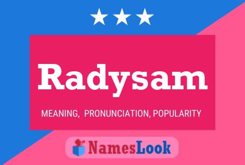 Radysam Name Poster