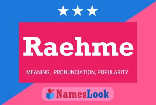 Raehme Name Poster