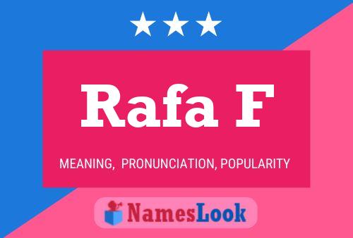 Rafa F Name Poster