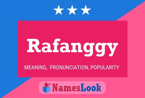 Rafanggy Name Poster