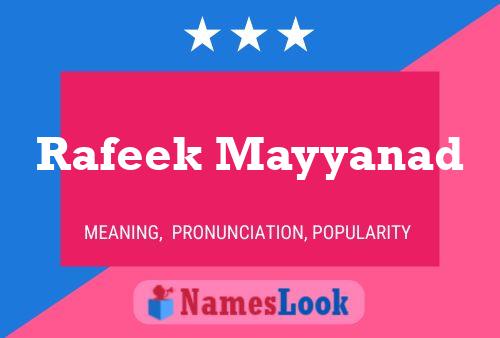 Rafeek Mayyanad Name Poster